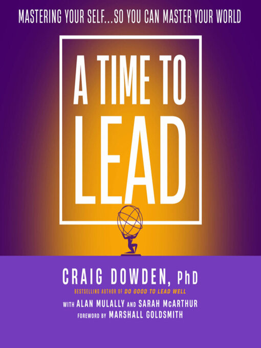 Title details for A Time to Lead by Craig Dowden - Available